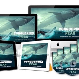 Conquering Fear